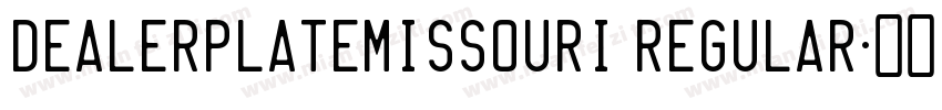 DealerplateMissouri Regular字体转换